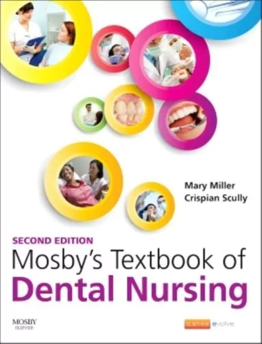 Mosbys Textbook Of Dental Nursing UC Miller Mary Elsevier Health Sciences Paperb