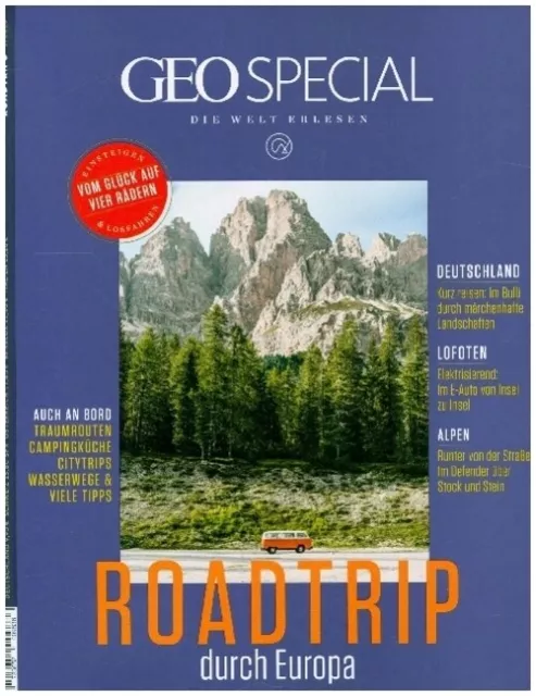 GEO Special - Roadtrip durch Europa | Markus Wolff | Die Welt erlesen | 150 S.
