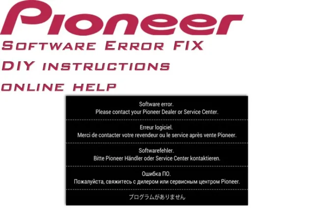 Pioneer Software Error fix. DIY - ONLINE HELP AVIC-W8500NEX AVIC-W6500NEX