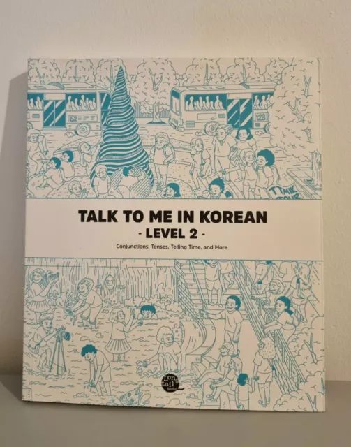 Talk To Me In Korean Workbook Level 2