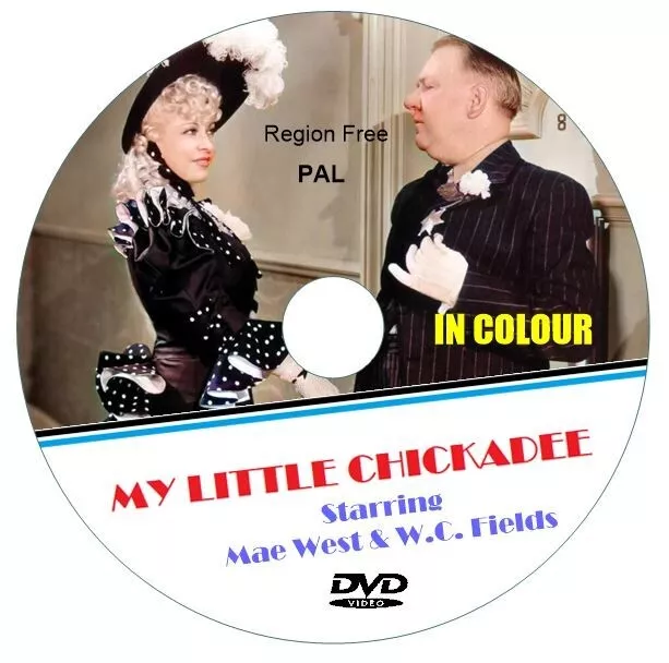 My Little Chickadee. Mae West & W.c. Fields. In Colour Dvd.