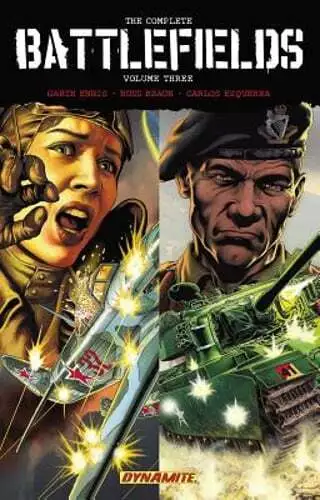 Garth Ennis' Complete Battlefields Volume 3 Hardcover by Garth Ennis: Used