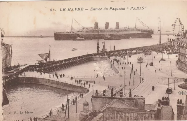 CPA 76 LE HAVRE Entrée du Paquebot "PARIS"