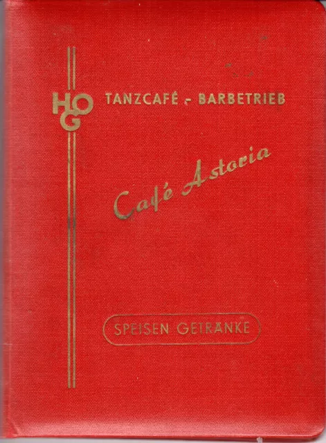 „Café Astoria"   - Speise- und Getränkekarte in Kunstledermappe um 1960 - E: 2-