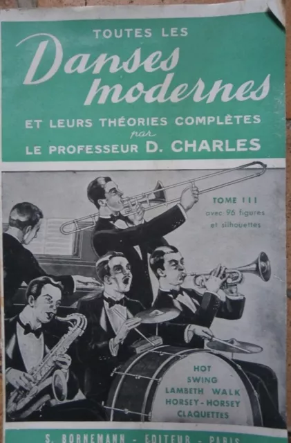 Toutes les danses modernes et leur théorie complète tome 3  D Charles