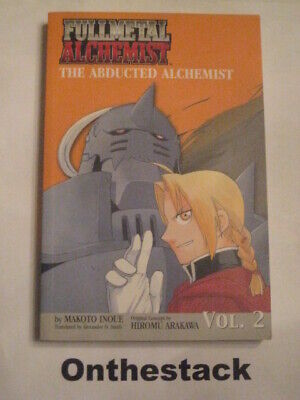 Fullmetal Alchemist Novel Vol. 2: The Abducted Alchemist by Makoto Inoue