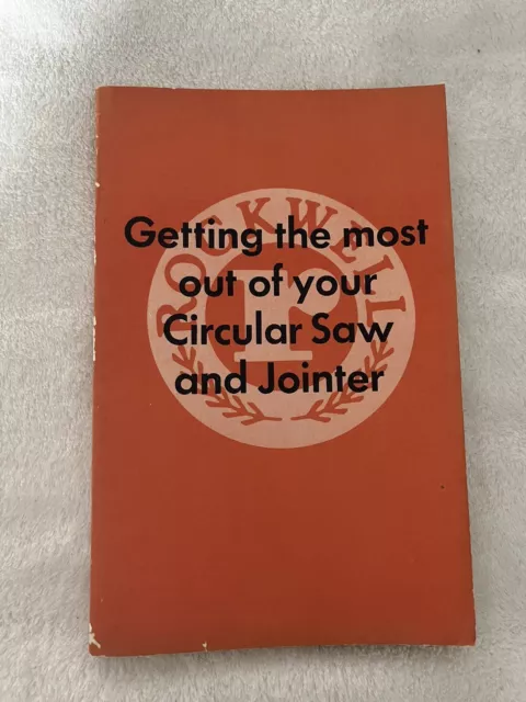 Getting The Most Out Of Your Circular Saw and Jointer-1953 Deltacraft Book 4701