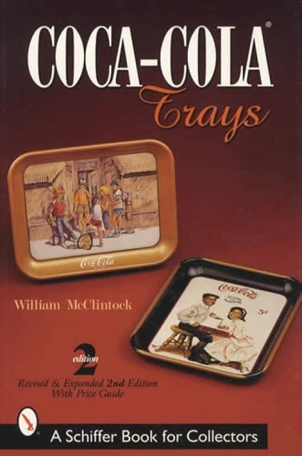 Vintage Coca Cola Trays Collector ID Guide Date Old vs 1970s, Recent plus Values