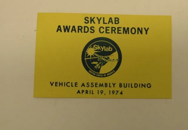 Vintage NASA Skylab Awards Ceremony Vehicle Assembly Area Pass Ticket Badge 1974
