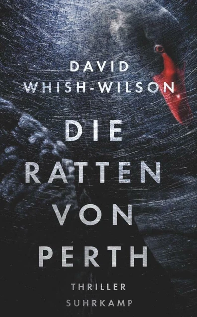 Die Ratten von Perth | David Whish-Wilson | deutsch | Line of Sight