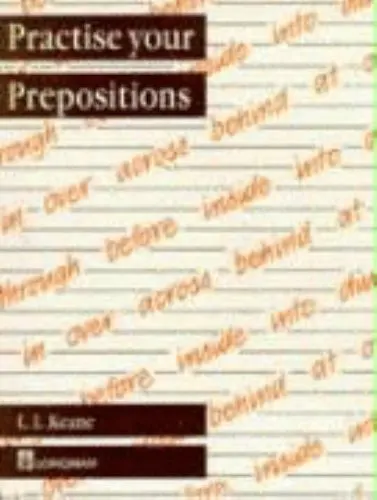 Practise Your Preposition by Keane; Keane, L. L.
