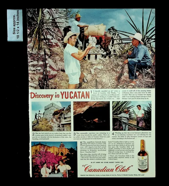 1945 Canadian Club Blended Whiskey Discovery Yucatan Vintage Print Ad 34242