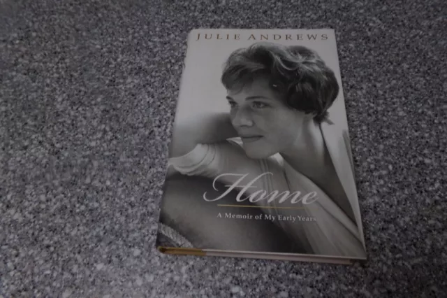 Autographed copy of Home : A Memoir of My Early Years by Julie Andrews (2008)