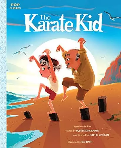 The Karate Kid: The Classic Illustrated Storybook by Kim Smith (Hardcover 2019)