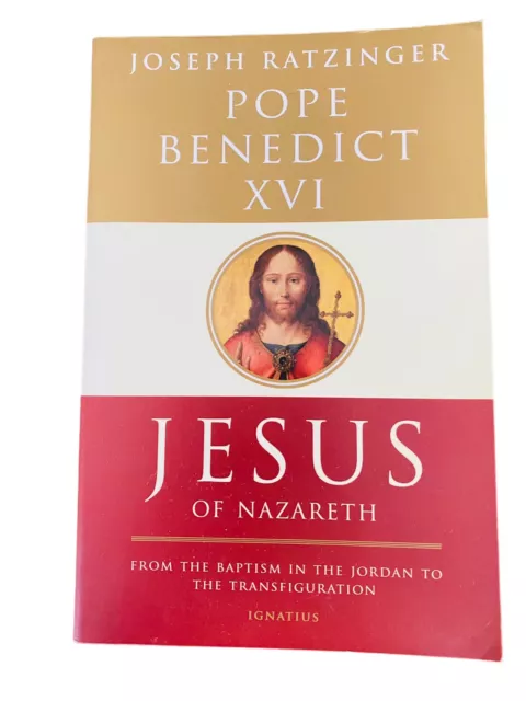 JESUS OF NAZARETH PB Pope Benedict XVI By Joseph Ratzinger 2007 $8.79 ...