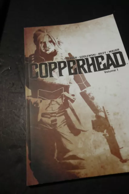 COPPERHEAD Volume One TPB Image Comics 2015 Trade Paperback Jay Faerber