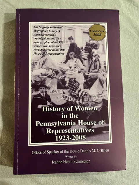 History Of Women In The Pennsylvania House Of Representatives Book 1923-2008 PA