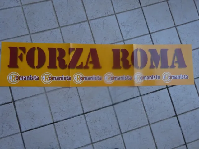 A.s. Roma - Poster A Striscia Di Carta "Forza Roma" 2005 -