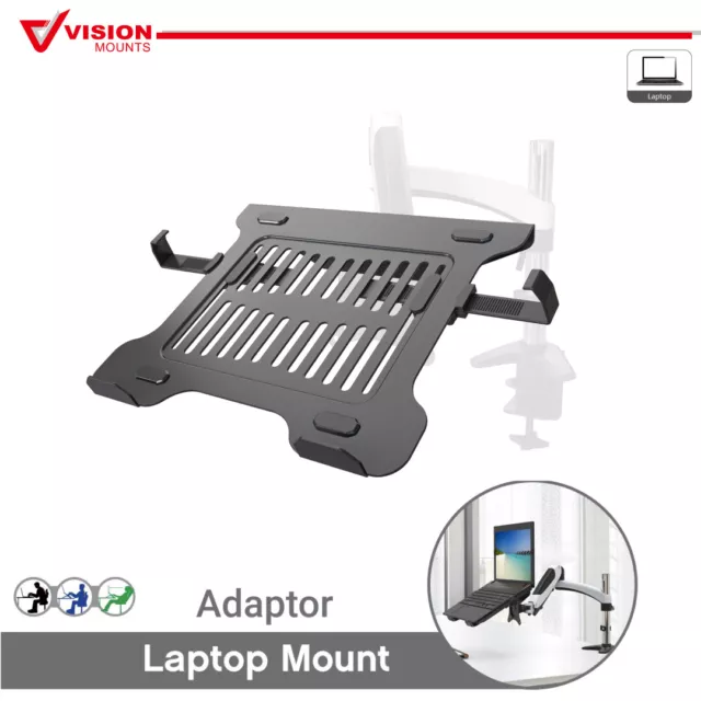 Laptop Notebook Holder Adapter for Monitor Stand Mount Arm Desk Vision Mounts