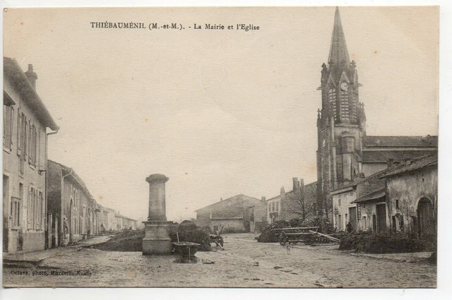 THIEBAUMENIL - Meurthe et Moselle - CPA 54 - la mairie et l 'église - fontaine