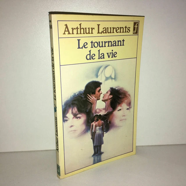 ARTHUR LAURENTS LE TOURNANT DE LA VIE 1979 Presses Pocket LIVRE DE