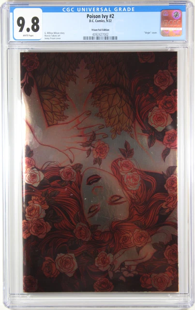 Poison Ivy #2 (Jenny Frison Foil 1:100 Ratio Virgin Variant) ~ Cgc 9.8 Nm/M