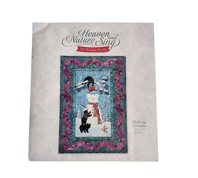 McKenna Ryan Heaven and Nature Sing Block 2 Making Friends Uncut Quilt Pattern