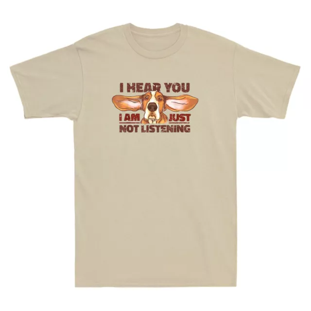 Basset Hound I Hear You Not Listening Funny Dog Lover Gift Vintage Men's T-Shirt