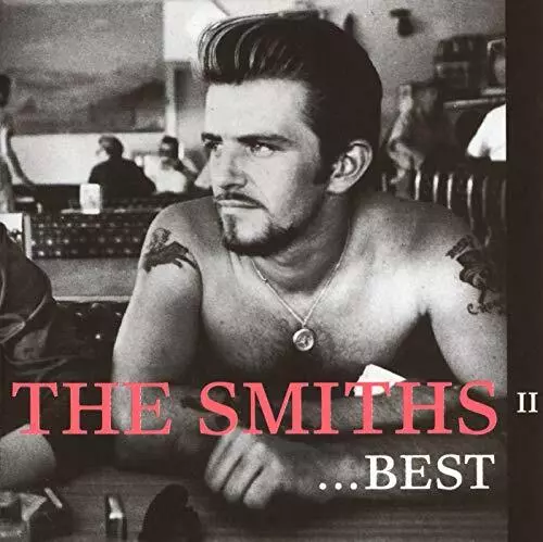 The Smiths - Best II - The Smiths CD C1VG The Cheap Fast Free Post The Cheap