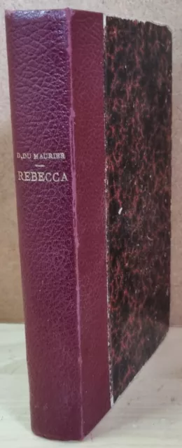 édition relié REBECCA Daphné Du Maurier Albin Michel 1948