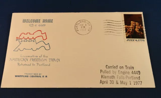 Cover: AMERICAN FREEDON TRAIN Homecoming Portland OR May 1, 1977 - Stamp # 1691