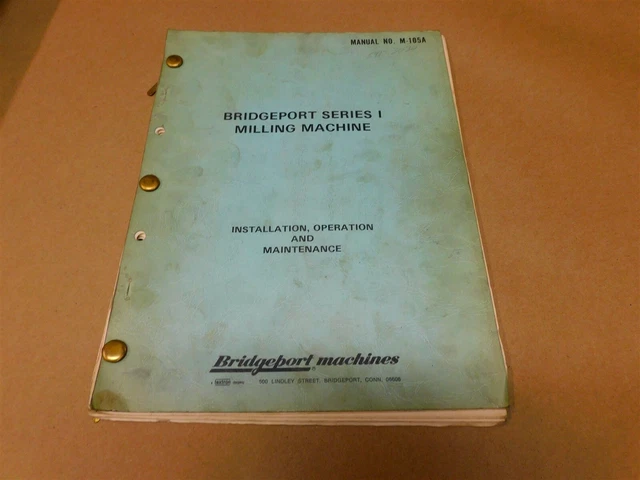 Bridgeport M-105A Series 1 Original Operation & Maintenance Manual