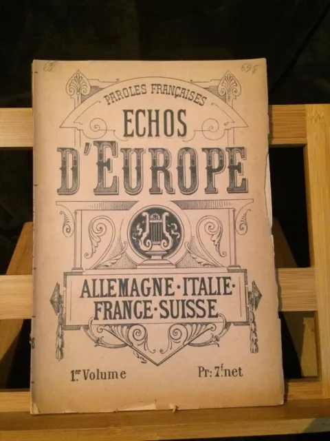 Partition chant piano recueil échos d'Europe volume 1 éditions Choudens