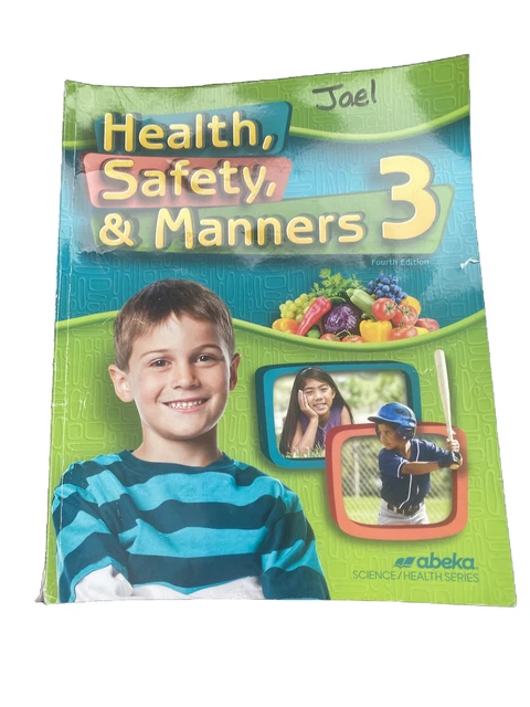 ABEKA HEALTH SAFETY and Manners 3 Fourth Edition Students Study Book ...