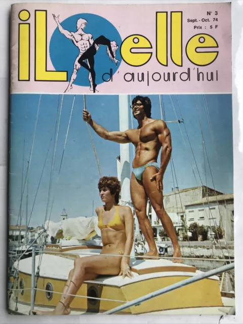 IL ELLE D AUJOURD HUI num 3 1974 avec poster attaché le monde du muscle