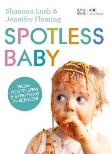 Spotless Baby Book by Jennifer Fleming, Shannon Lush Paperback, 2015