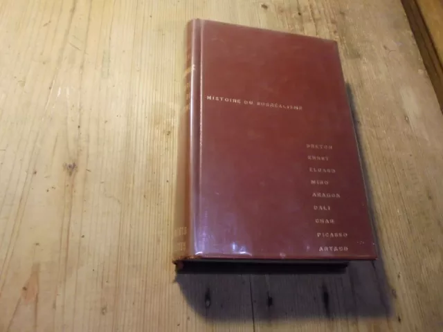 Histoire du Surréalisme Breton Ernst Eluard Miro...ed. numérotée 1958