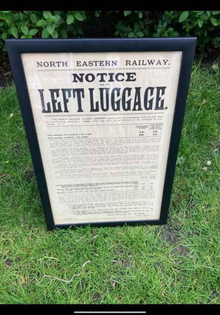 Antique Original North Eastern Railway Left Luggage Poster York 1902 Framed