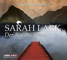 Der Ruf des Kiwis: Roman. von Lark, Sarah | Buch | Zustand gut