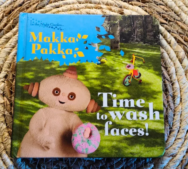 Livre Makka Pakka In The Night Garden Time To Wash Faces Bbc Bebe Book Baby Tbe