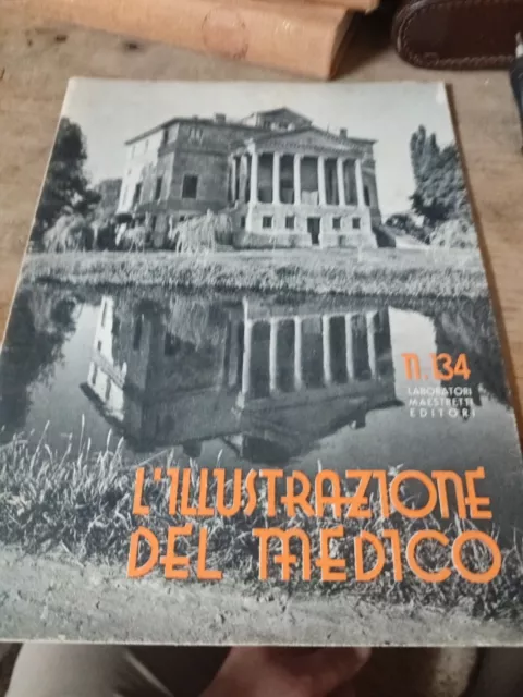 L'illustrazione del medico numero 134 laboratori maestretti editori 1955