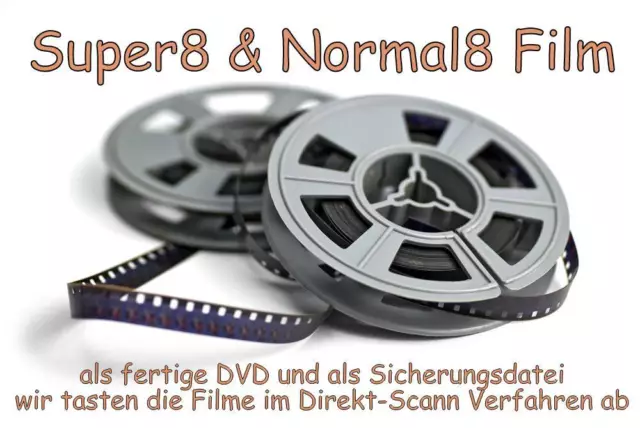 Super 8 auf DVD / Schmalfilm kopieren / Normal 8 digitalisieren / Filmtransfer