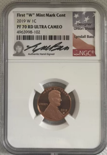 2019 W NGC PF70 RD Ultra Cameo Lincoln Shield Cent - West Point Mint - Bass