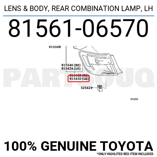 8156106570 Genuine Toyota LENS &amp; BODY, REAR COMBINATION LAMP, LH
