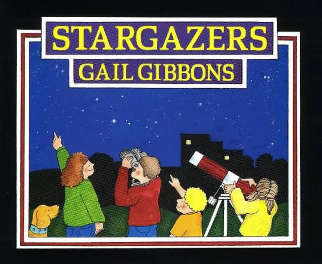 Stargazers by Gail Gibbons (English) Paperback Book