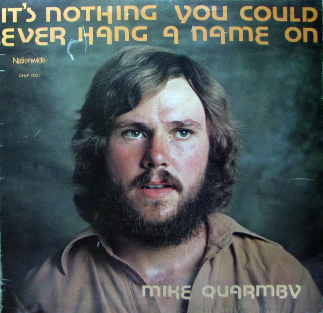 MIKE QUARMBY It's Nothing You Could Ever Hang A Name On LP Country  SirH70
