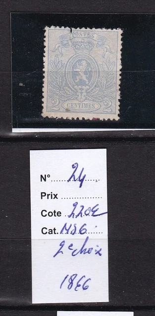Belgique 1866 N° 24-Nsg 2° Choix-Cote: 220 Euros-Voir Scan-B545