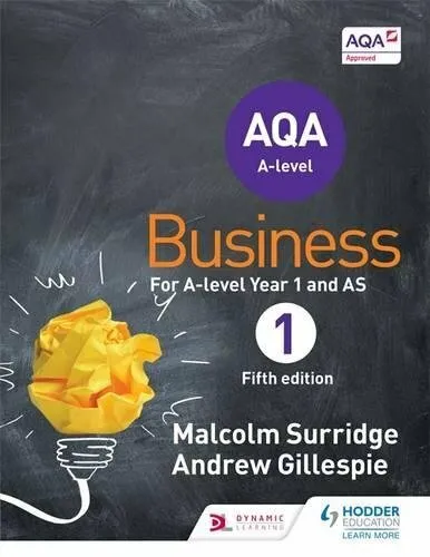 AQA Business for A Level 1 (Surridge & Gillespie by Gillespie, Andrew 1471836134
