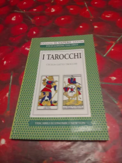 I Tarocchi-Cecilia Gatto Trocchi Libro