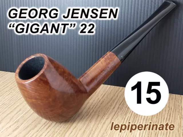 Pipa - Estate Pipe - Pfeife -   I N.15 GEORG JENSEN "GIGANT"  22